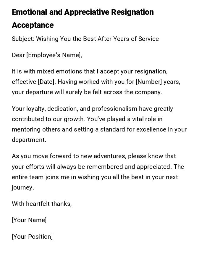 Emotional and Appreciative Resignation Acceptance Emotional and Appreciative Resignation Acceptance