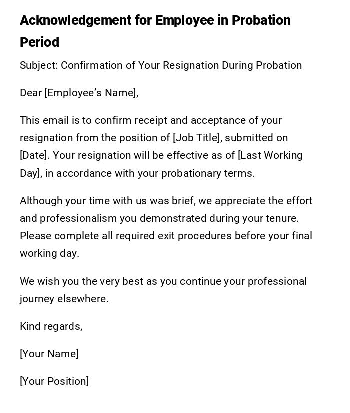 Acknowledgement for Employee in Probation Period Acknowledgement for Employee in Probation Period