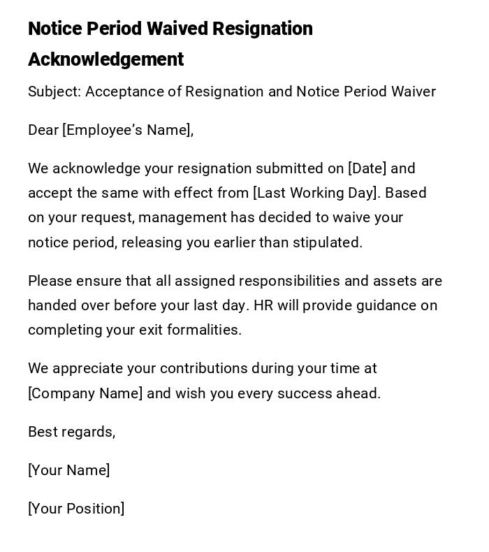 Notice Period Waived Resignation Acknowledgement Notice Period Waived Resignation Acknowledgement