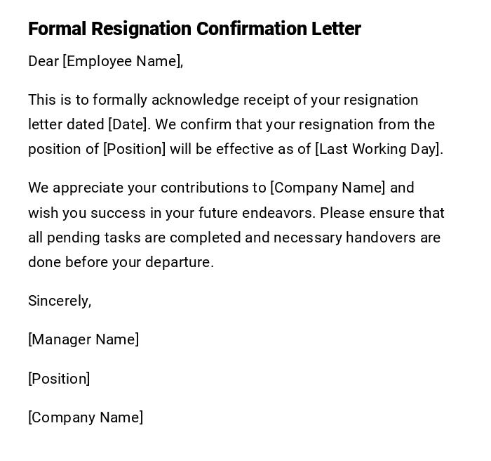 Formal Resignation Confirmation Letter