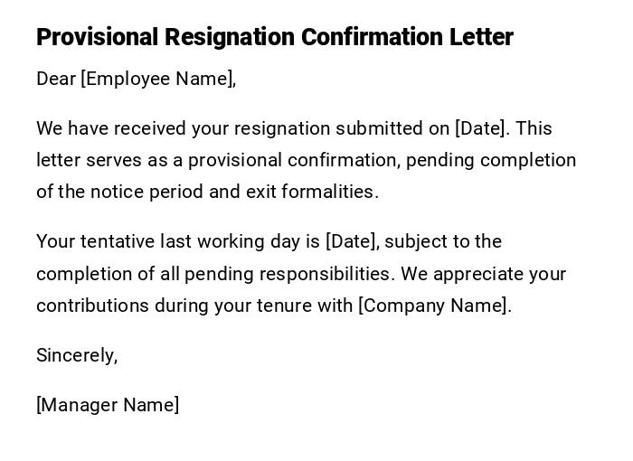 Provisional Resignation Confirmation Letter