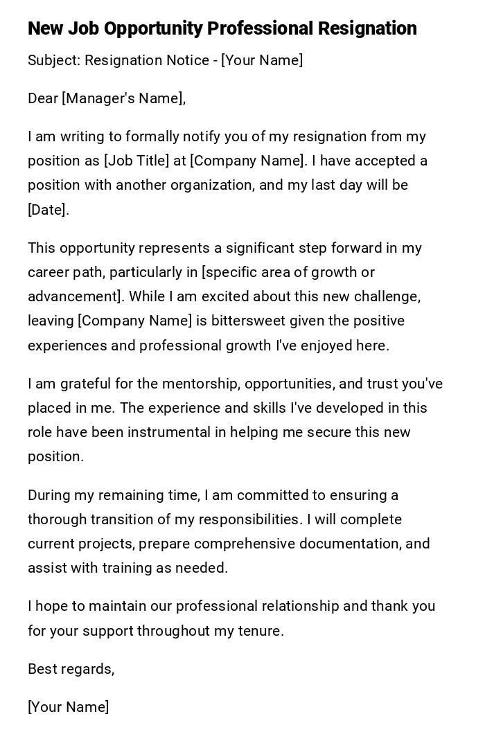 New Job Opportunity Professional Resignation