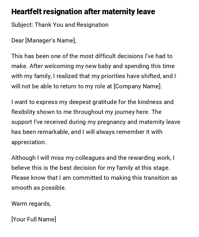Heartfelt resignation after maternity leave