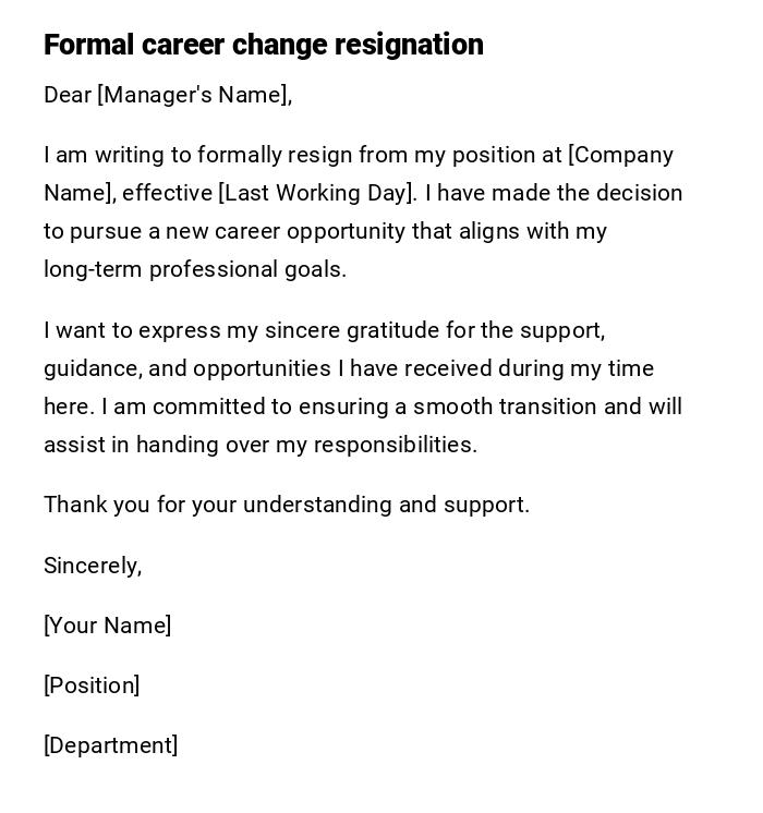 Formal career change resignation
