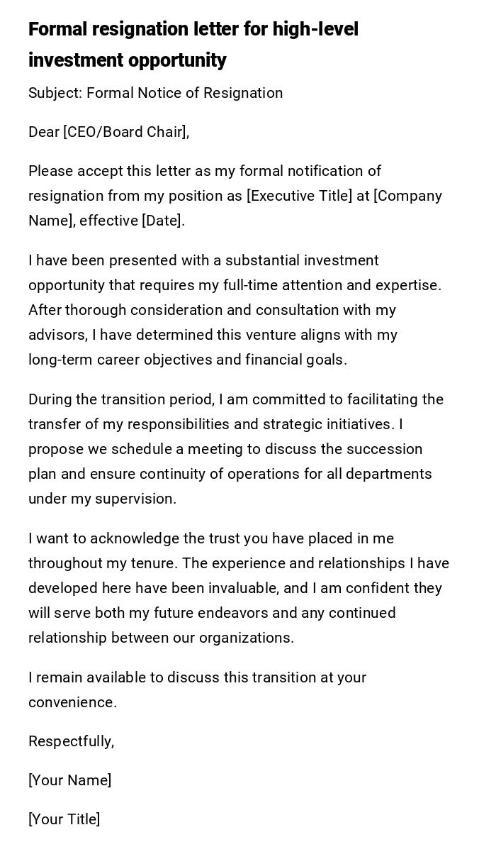 Formal resignation letter for high-level investment opportunity