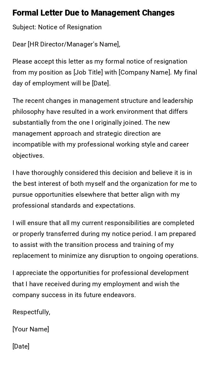 Formal Letter Due to Management Changes Formal Letter Due to Management Changes