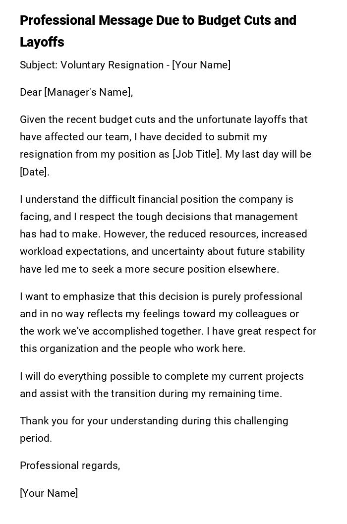 Professional Message Due to Budget Cuts and Layoffs Professional Message Due to Budget Cuts and Layoffs