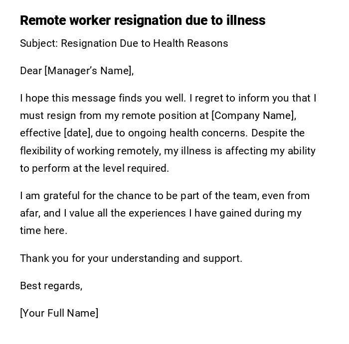 Remote worker resignation due to illness