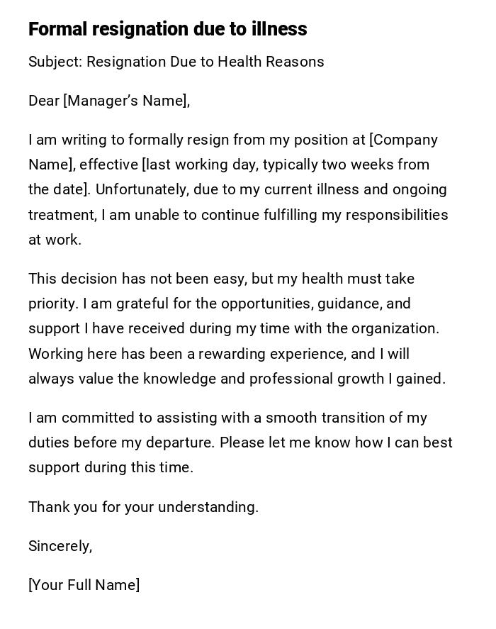 Formal resignation due to illness