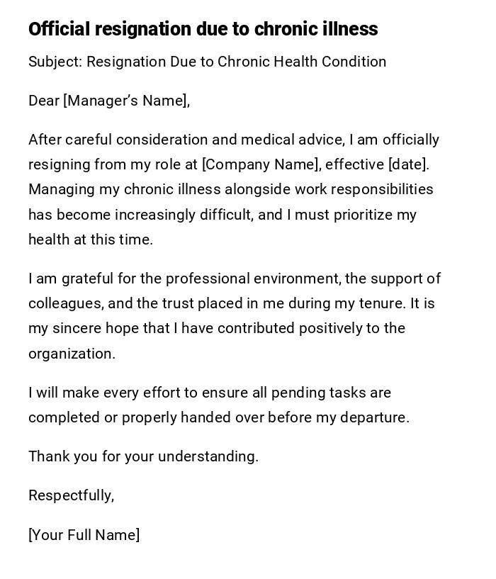 Official resignation due to chronic illness