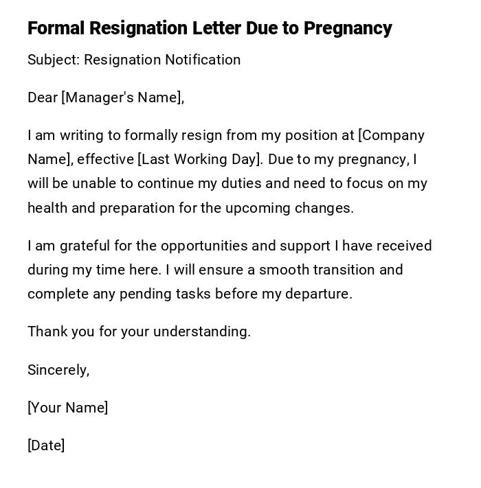 Formal Resignation Letter Due to Pregnancy Formal Resignation Letter Due to Pregnancy
