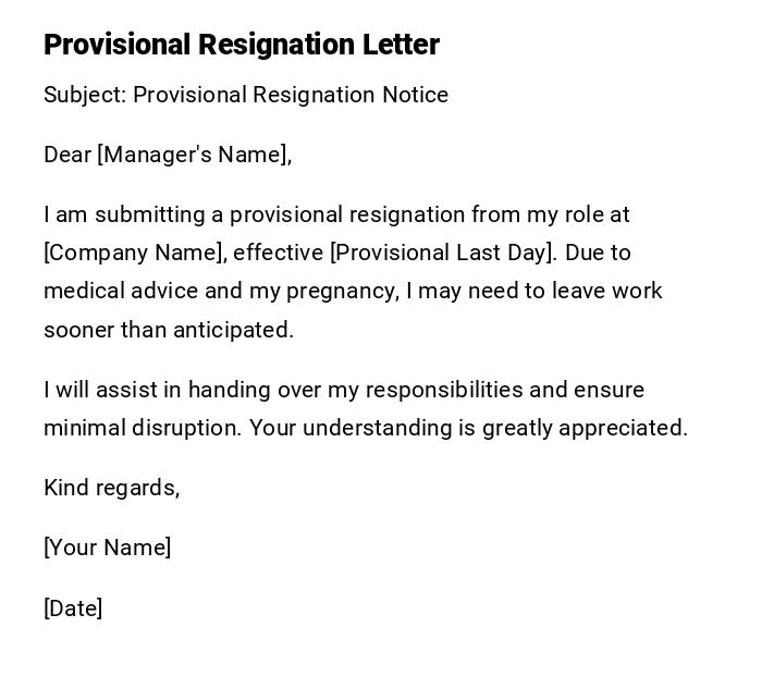 Provisional Resignation Letter Provisional Resignation Letter