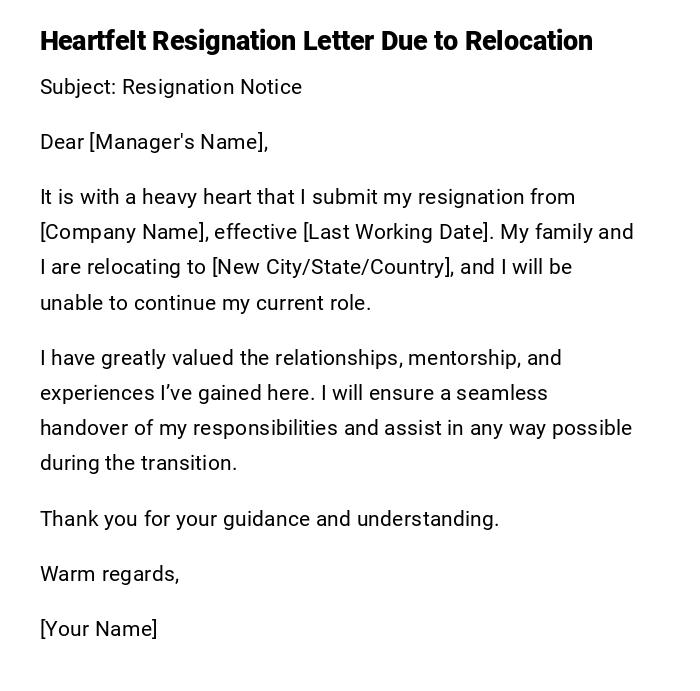 Heartfelt Resignation Letter Due to Relocation