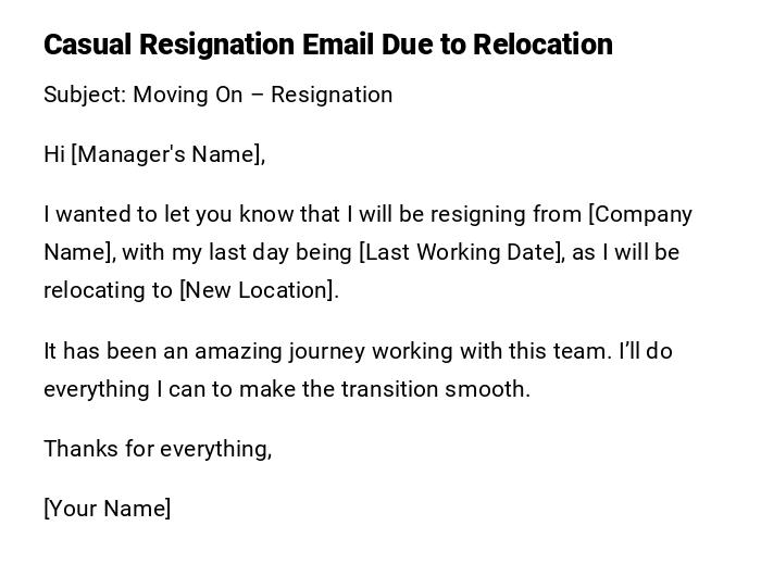 Casual Resignation Email Due to Relocation
