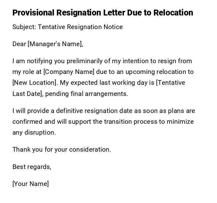 Provisional Resignation Letter Due to Relocation