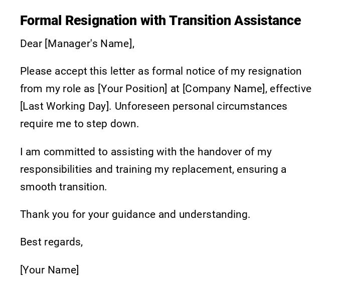 Formal Resignation with Transition Assistance