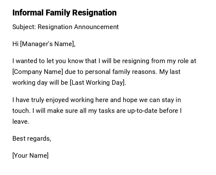 Informal Family Resignation Informal Family Resignation
