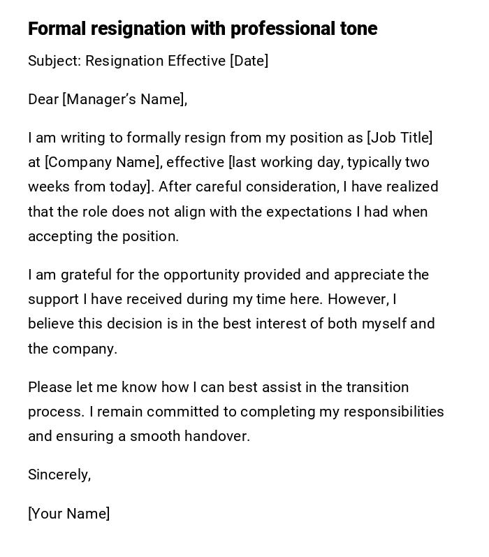 Formal resignation with professional tone