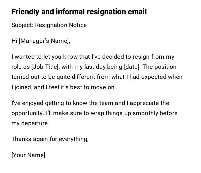 Friendly and informal resignation email