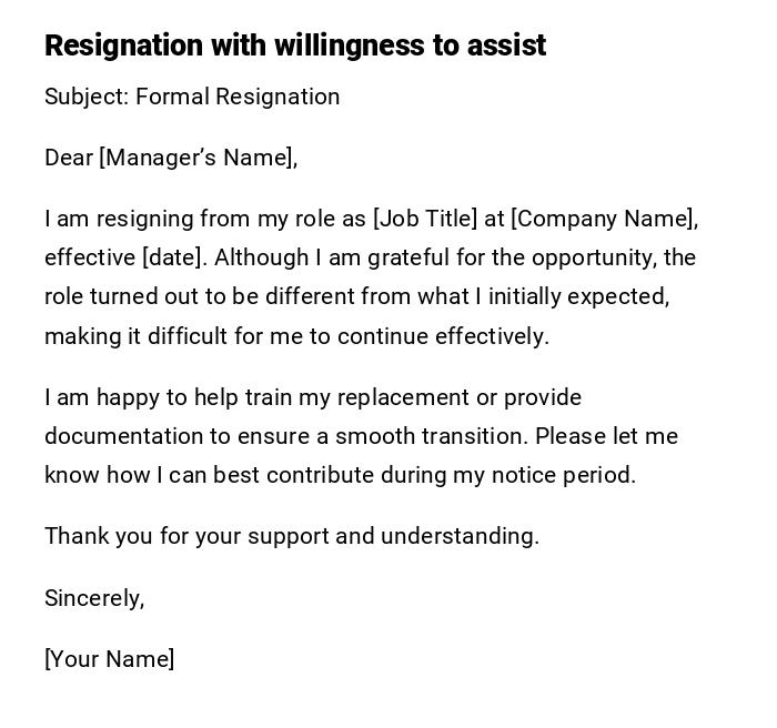 Resignation with willingness to assist