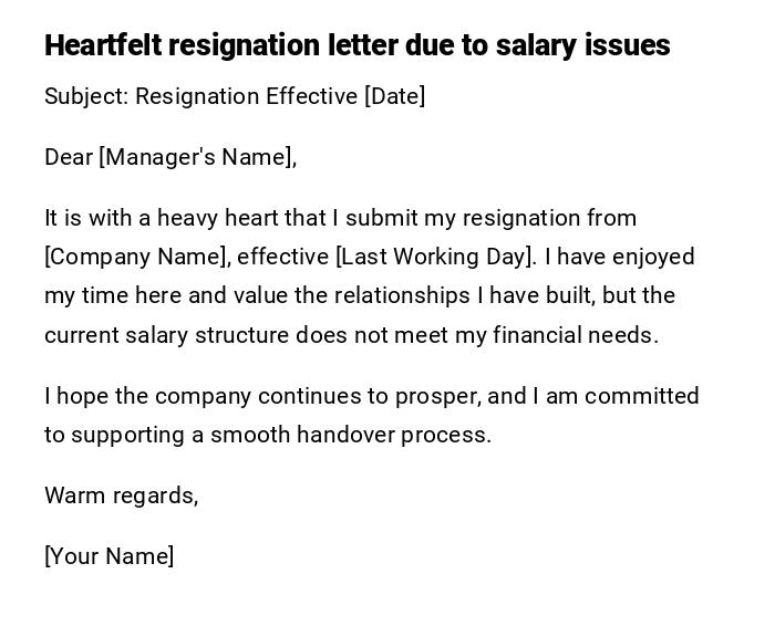 Heartfelt resignation letter due to salary issues Heartfelt resignation letter due to salary issues