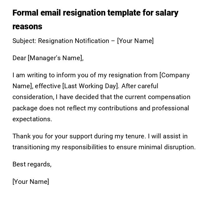 Formal email resignation template for salary reasons Formal email resignation template for salary reasons