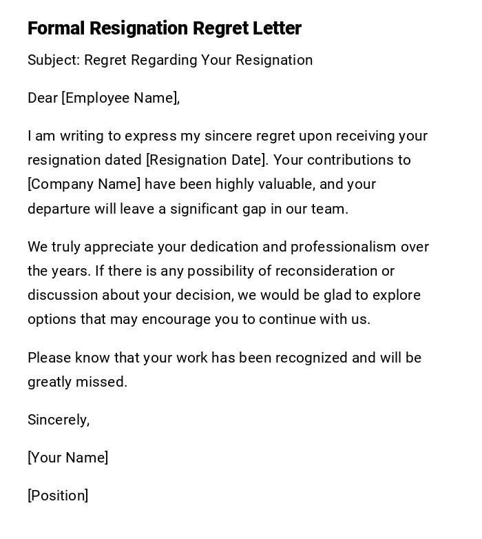 Formal Resignation Regret Letter Formal Resignation Regret Letter