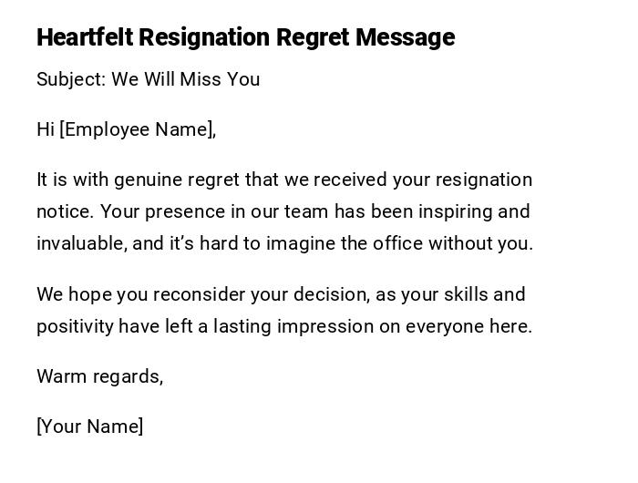 Heartfelt Resignation Regret Message Heartfelt Resignation Regret Message