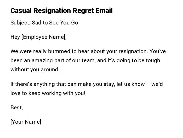 Casual Resignation Regret Email Casual Resignation Regret Email