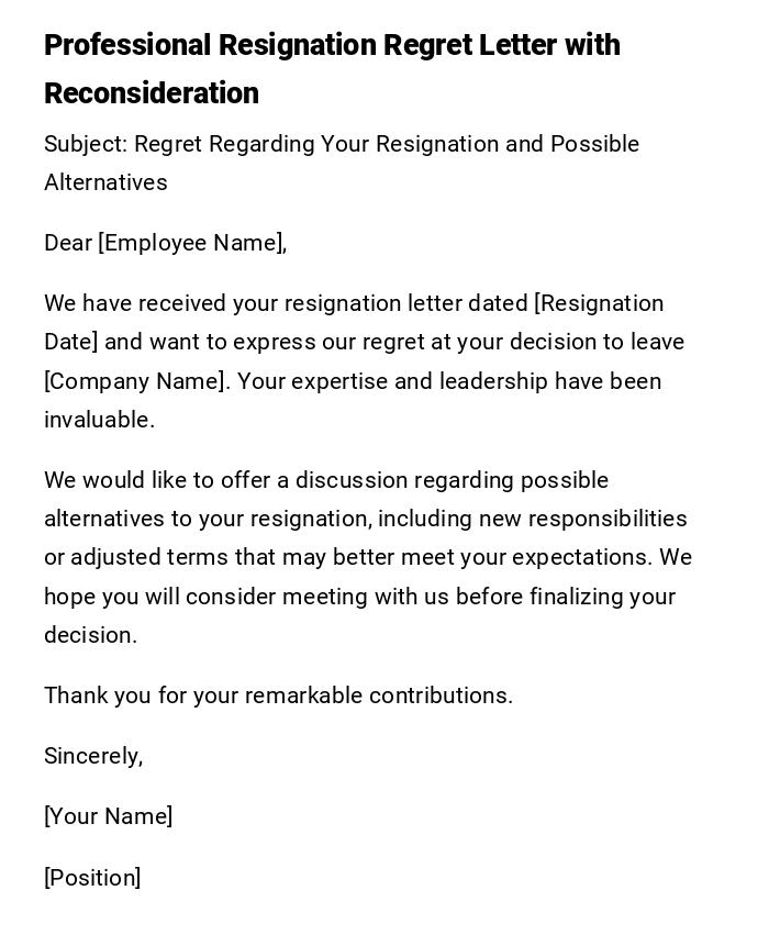 Professional Resignation Regret Letter with Reconsideration Professional Resignation Regret Letter with Reconsideration