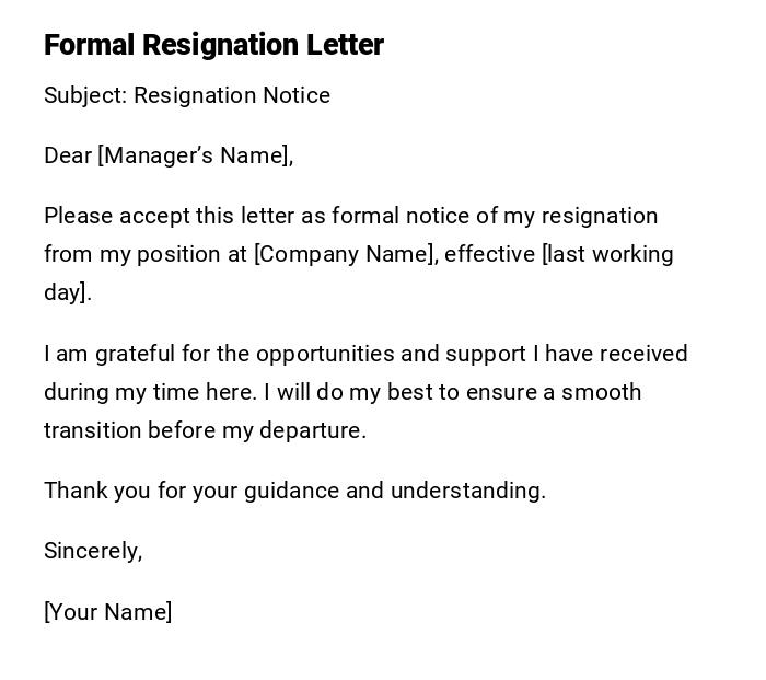 Formal Resignation Letter Formal Resignation Letter