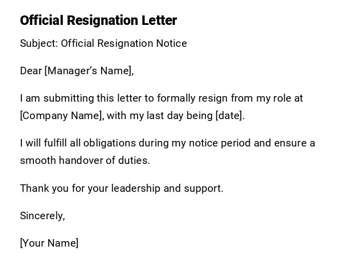 Official Resignation Letter Official Resignation Letter