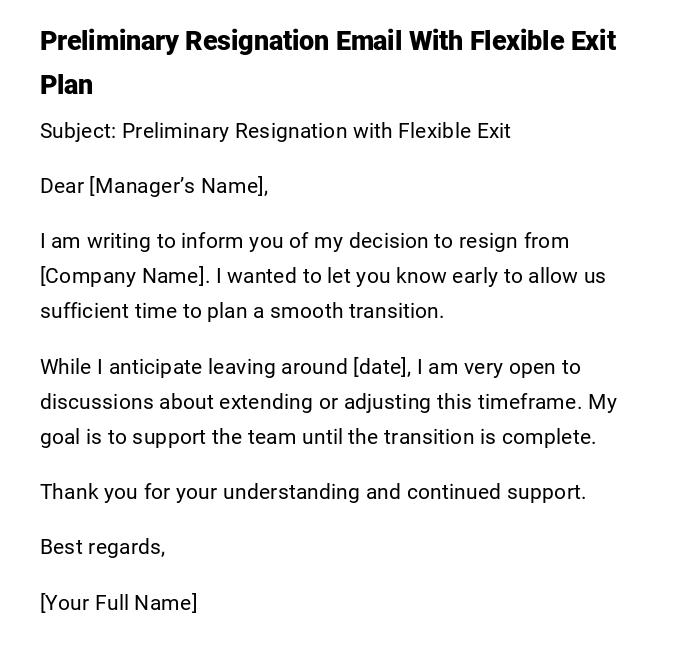 Preliminary Resignation Email With Flexible Exit Plan Preliminary Resignation Email With Flexible Exit Plan