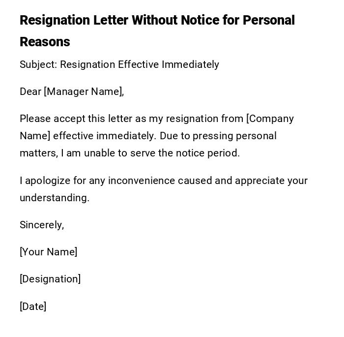 Resignation Letter Without Notice for Personal Reasons