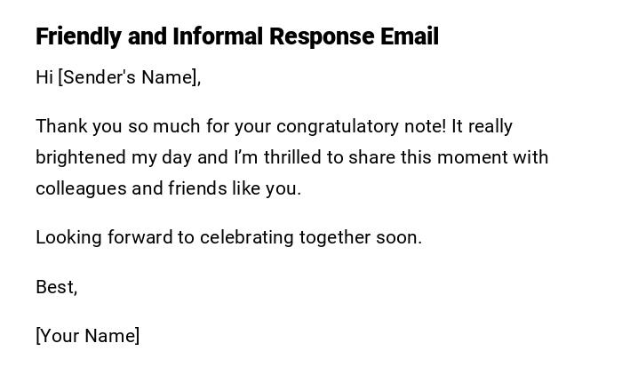Friendly and Informal Response Email Friendly and Informal Response Email