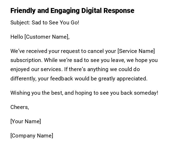 Friendly and Engaging Digital Response Friendly and Engaging Digital Response