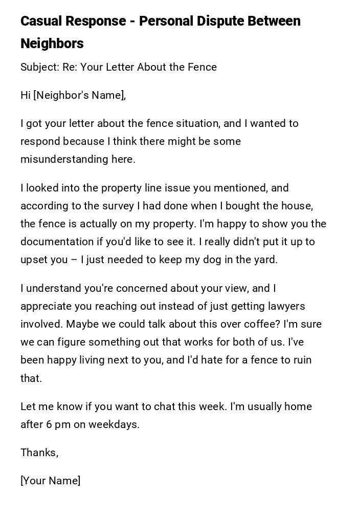Casual Response - Personal Dispute Between Neighbors Casual Response - Personal Dispute Between Neighbors