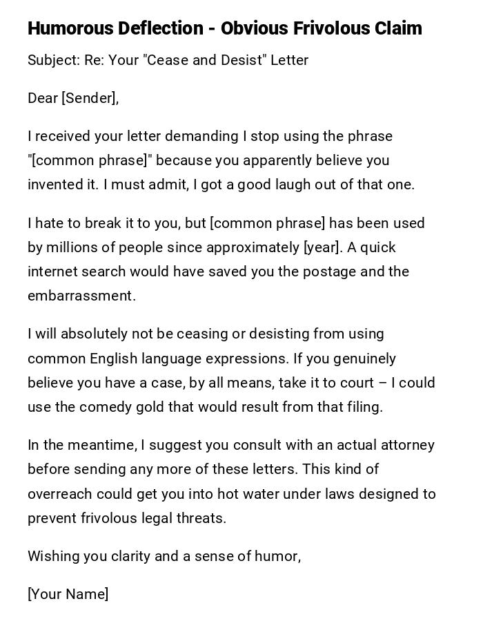 Humorous Deflection - Obvious Frivolous Claim Humorous Deflection - Obvious Frivolous Claim