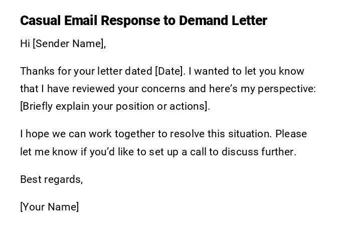 Casual Email Response to Demand Letter Casual Email Response to Demand Letter