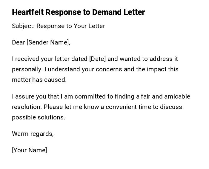 Heartfelt Response to Demand Letter Heartfelt Response to Demand Letter