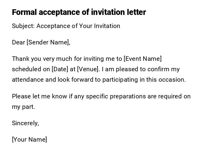 Formal acceptance of invitation letter Formal acceptance of invitation letter