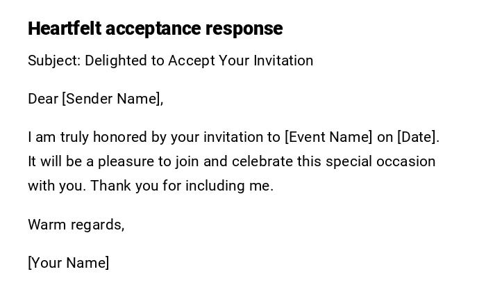 Heartfelt acceptance response Heartfelt acceptance response