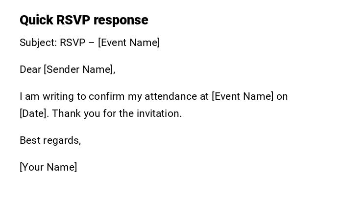 Quick RSVP response Quick RSVP response