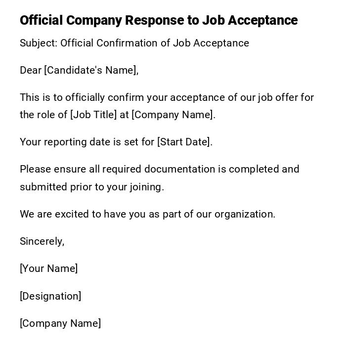 Official Company Response to Job Acceptance