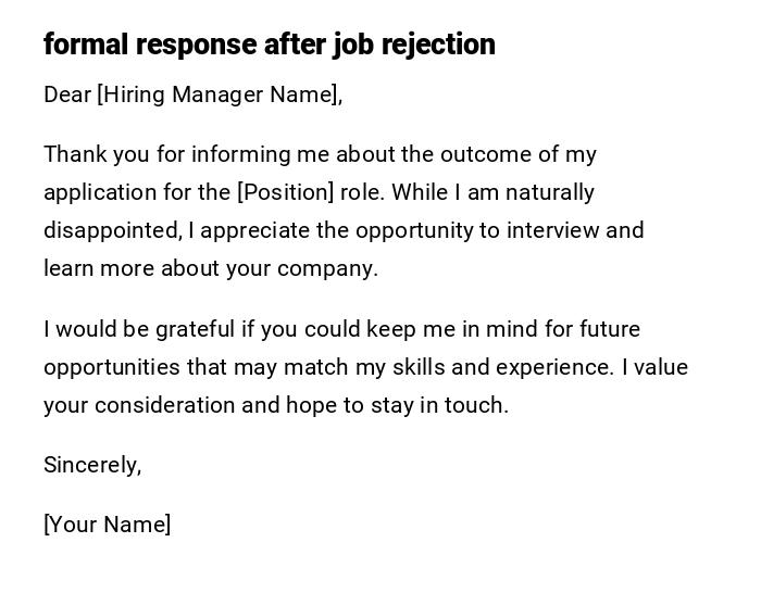 formal response after job rejection formal response after job rejection