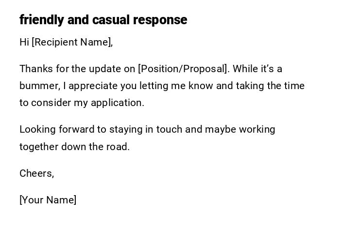 friendly and casual response friendly and casual response