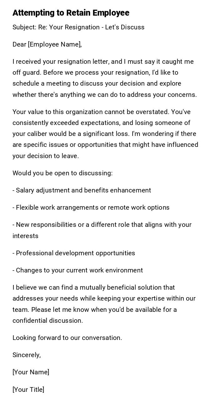 Attempting to Retain Employee Attempting to Retain Employee