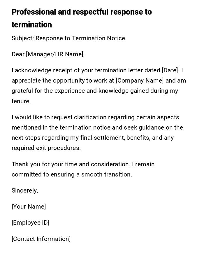 Professional and respectful response to termination Professional and respectful response to termination