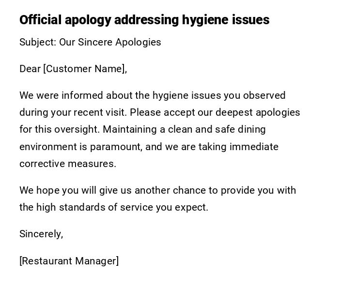 Official apology addressing hygiene issues Official apology addressing hygiene issues