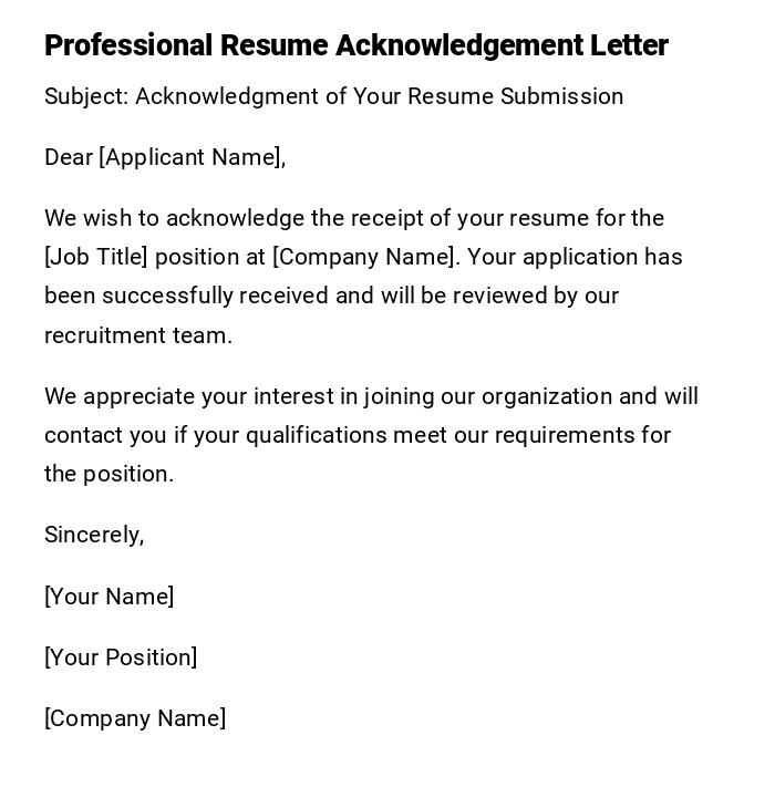 Professional Resume Acknowledgement Letter Professional Resume Acknowledgement Letter